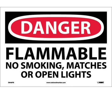 Danger: Flammable No Smoking - Matches Or Open Lights - 10X14 - PS Vinyl - D646PB