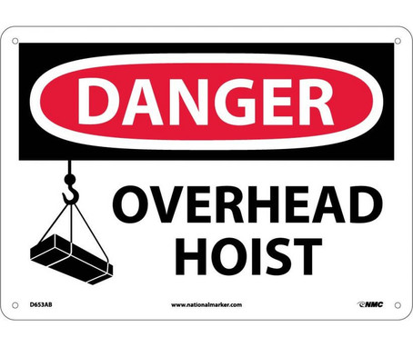Danger: Overhead Hoist - Graphic - 10X14 - .040 Alum - D653AB