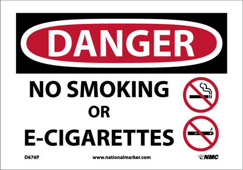 Danger: No Smoking Or E-Cigarettes - 7X10 - Pressure Sensitive Vinyl - D676P