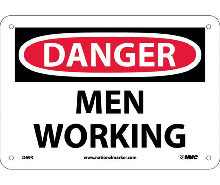 Danger: Men Working - 7X10 - Rigid Plastic - D69R