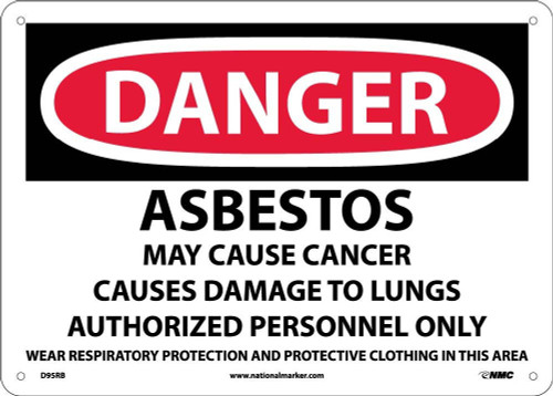 Danger: Asbestos Cancer And Lung Disease Hazard - 10X14 - Rigid Plastic - D95RB