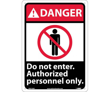 Danger: Do Not Enter Authorized Personnel Only (W/Graphic) - 14X10 - .040 Alum - DGA16AB