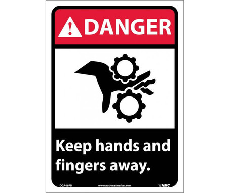 Danger: Keep Hands And Fingers Away - 14X10 - PS Vinyl - DGA46PB