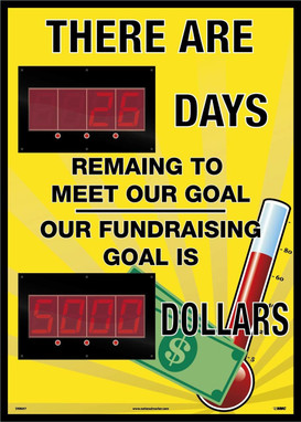 Digital Scoreboard - There Are Days Remaining To Meet Our Goal Our Fundraising Goal Is Dollars - 2 Leds - DSB857