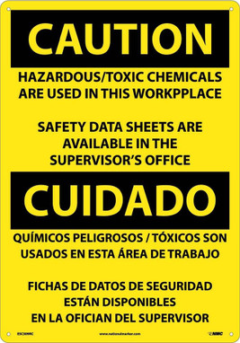 Caution: Hazardous Toxic Chemicals Are Use (Bilingual) - 20X14 - Rigid Plastic - ESC309RC