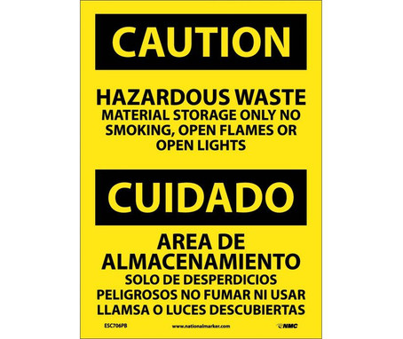 Caution: Hazardous Waste Material Storage Only No Smoking - Open Flames Or Open Lights - Bilingual - 14X10 - PS Vinyl - ESC706PB