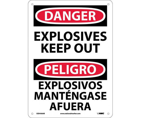 Danger: Explosives Keep Out Bilingual - 14X10 - .040 Alum - ESD436AB