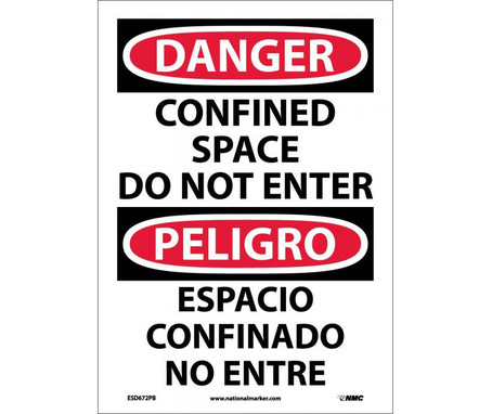 Danger: Confined Space Do Not Enter - Bilingual - 14X10 - PS Vinyl - ESD672PB