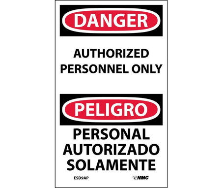 Danger: Authorized Personnel Only - Bilingual - 5X3 - PS Vinyl - Pack of 5 - ESN34AP