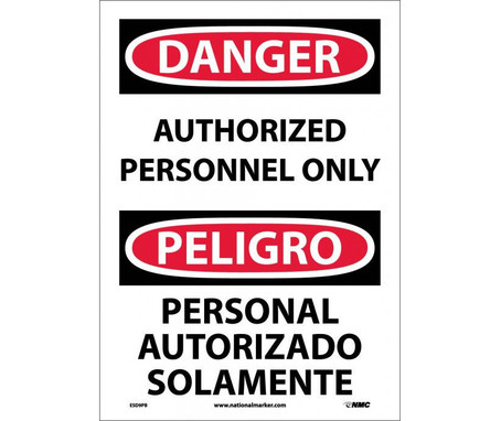 Danger: Authorized Personnel Only Bilingual - 14X10 - PS Vinyl - ESD9PB