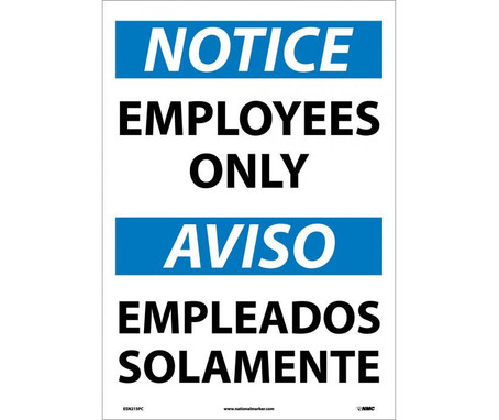 Notice: Employees Only (Bilingual) - 20X14 - PS Vinyl - ESN215PC