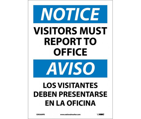 Notice: Visitors Report To Office Bilingual - 14X10 - PS Vinyl - ESN369PB