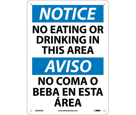 Notice: No Eating Or Drinking In This Area - Bilingual - 14X10 - .040 Alum - ESN383AB