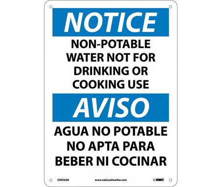 Notice: Non-Potable Water Not For Drinking Or Cooking Use Bilingual - 14X10 - .040 Alum - ESN50AB