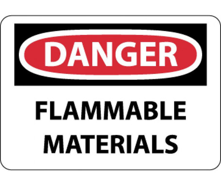 Danger: Flammable Materials - 10X14 - PS Vinylglow - GD39PB