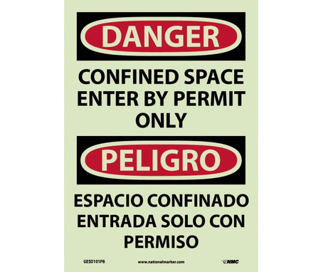Danger: Confined Space Enter By Permit Only - Bilingual - 14X10 - PS Glo Vinyl - GESD101PB