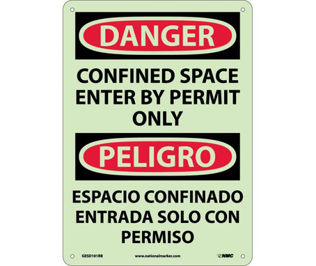 Danger: Confined Space Enter By Permit Only - Bilingual - 14X10 - Glo Rigid Plastic - GESD101RB