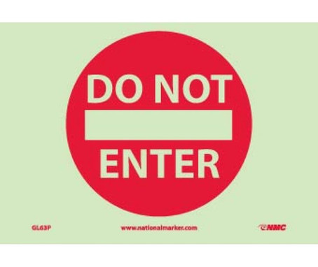 Do Not Enter - 7X10 - PS Glow - GL63P