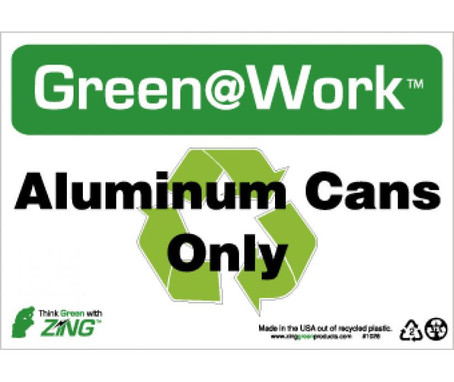 Aluminum Cans Only - 7X10 - Recycle Plastic - GW1028