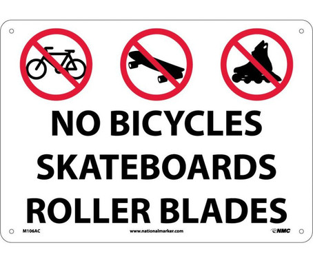 No Bicycles Skateboards Rollerblades - Graphic - 14X20 - .040 Alum - M106AC