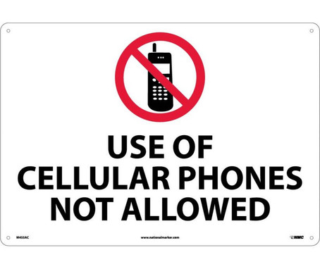 Use Of Cellular Phones Not Allowed - 14X20 - .040 Alum - M455AC