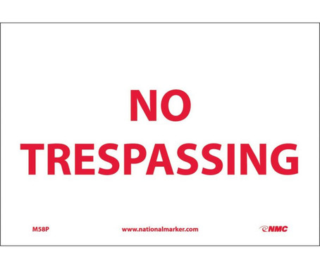 No Trespassing - 7X10 - PS Vinyl - M58P