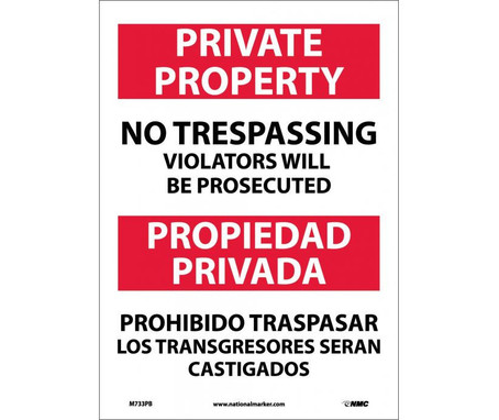 Private Property No Trespassing Violators Will Be Prosecuted - Bilingual - 14X10 - PS Vinyl - M733PB