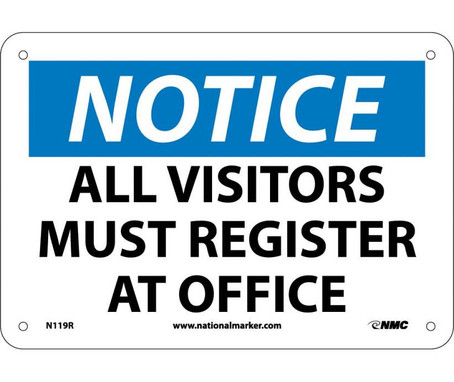 Notice: All Visitors Must Register At Office - 7X10 - Rigid Plastic - N119R