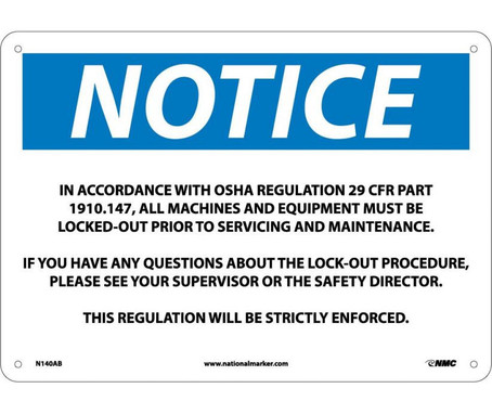 Notice: In Accordance With Osha Regulations 29 - 10X14 - .040 Alum - N140AB