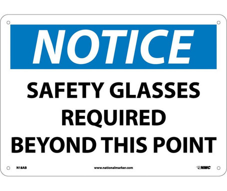 Notice: Safety Glasses Required Beyond This Point - 10X14 - .040 Alum - N18AB