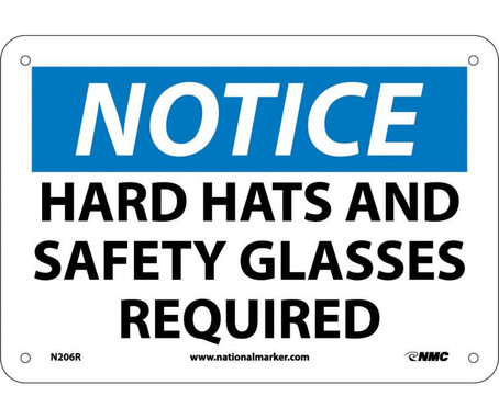 Notice: Hard Hat And Safety Glasses Required - 7X10 - Rigid Plastic - N206R