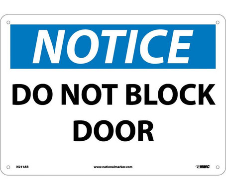 Notice: Do Not Block Door - 10X14 - .040 Alum - N211AB