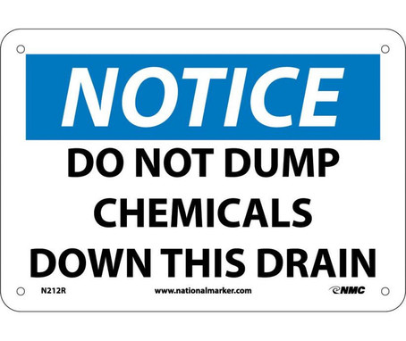 Notice: Do Not Dump Chemicals Down This Drain - 7X10 - Rigid Plastic - N212R