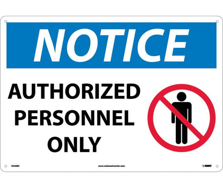 Notice: Authorized Personnel Only - Graphic - 14X20 - Rigid Plastic - N246RC