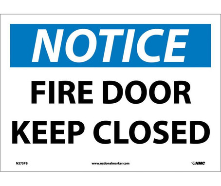 Notice: Fire Door Keep Closed - 10X14 - PS Vinyl - N273PB