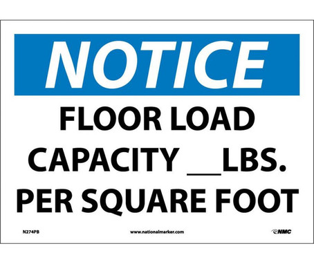 Notice: Floor Load Capacity__Lbs. Per Square Foot - 10X14 - PS Vinyl - N274PB