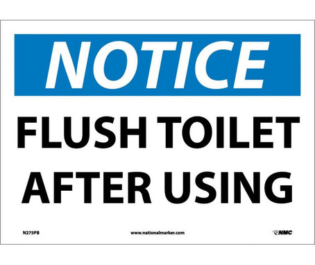 Notice: Flush Toilet After Using - 10X14 - PS Vinyl - N275PB