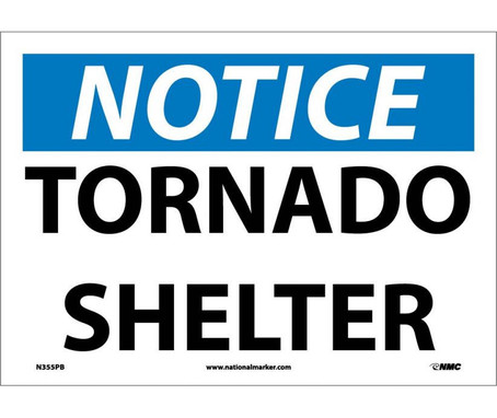 Notice: Tornado Shelter - 10X14 - PS Vinyl - N355PB