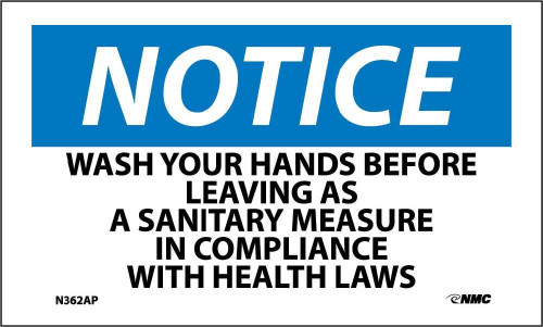 Notice Wash Your Hands Before Leaving As A Sanitary Measure In Compliance With Health Laws 3X5 Ps Vinyl 5/Pk