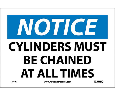 Notice: Cylinders Must Be Chained At All Times - 10X14 - PS Vinyl - N49PB