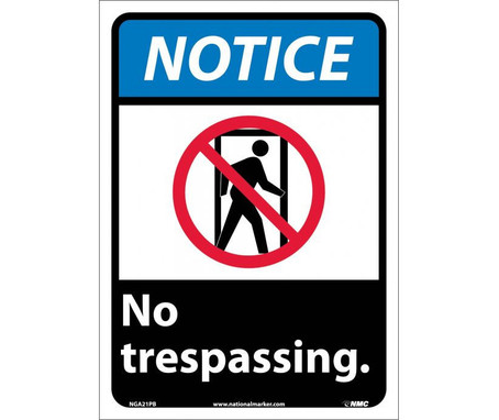 Notice: No Trespassing - 14X10 - PS Vinyl - NGA21PB