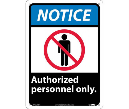 Notice: Authorized Personnel Only (W/Graphic) - 14X10 - Rigid Plastic - NGA6RB