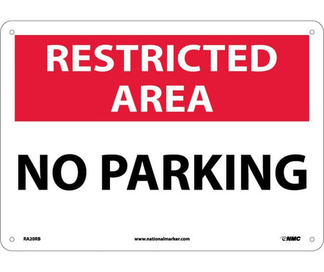 Restricted Area - No Parking - 10X14 - Rigid Plastic - RA20RB