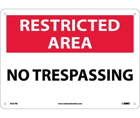 Restricted Area - No Trespassing - 10X14 - Rigid Plastic - RA21RB