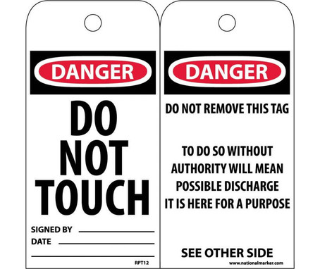 Tags - Danger: Do Not Touch - 6X3 - Unrip Vinyl - Pack of 25 - RPT12