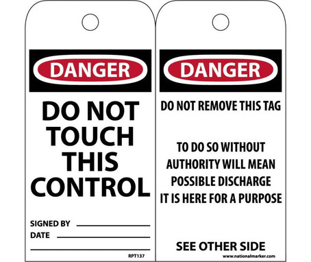 Tags - Do Not Touch This Control - 6X3 - .015 Mil Unrip Vinyl - 25 Pk - RPT137