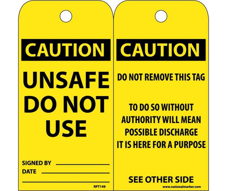 Tags - Unsafe Do Not Use - 6X3 - .015 Mil Unrip Vinyl - 25 Pk - RPT150