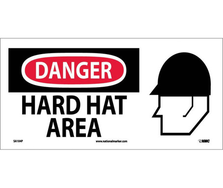 Danger: Hard Hat Area (W/ Graphic) - 7X17 - PS Vinyl - SA104P