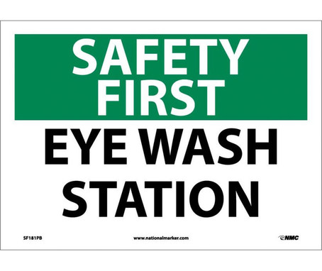 Safety First - Eye Wash Station - 10X14 - PS Vinyl - SF181PB