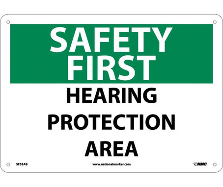 Safety First - Hearing Protection Area - 10X14 - .040 Alum - SF53AB